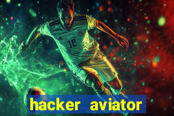 hacker aviator aposta ganha